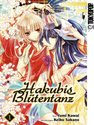 cover image of Hakubis Blütentanz, Band 1